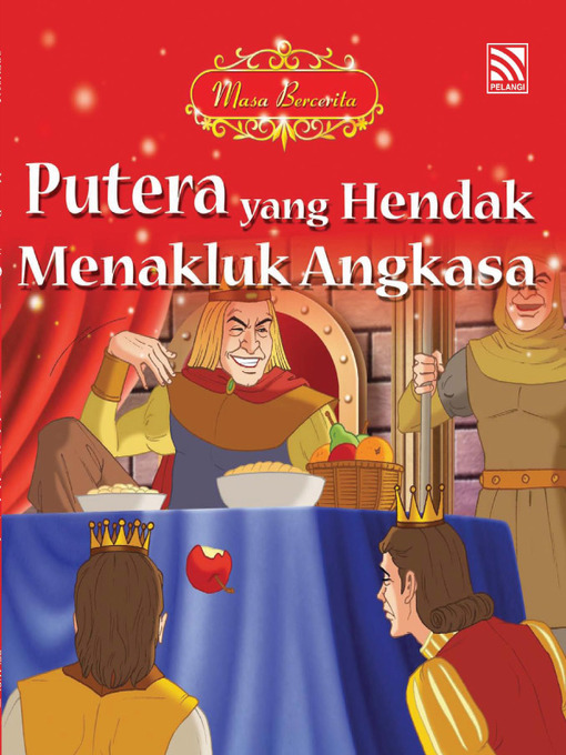 Title details for Putera yang Hendak Menakluk Angkasa by Penerbitan ePelangi Sdn Bhd - Available